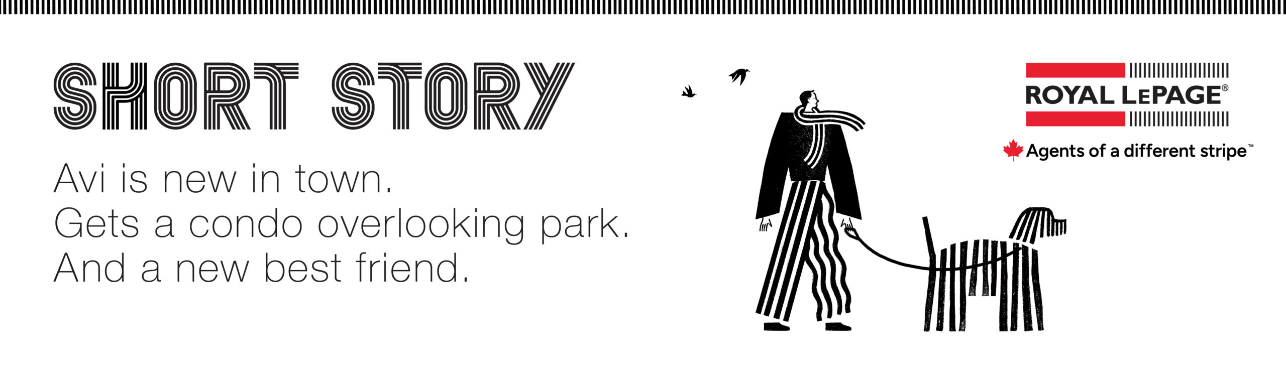 Mackie Biernacki creative for Royal LePage Agents of a different stripe Campaign Outdoor
